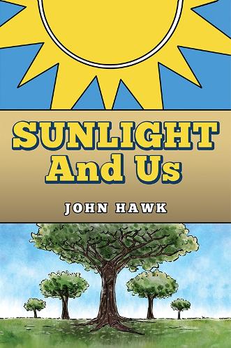 Sunlight and Us
