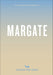 An Opinionated Guide to Margate