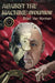 Against the Machine: Evolution (213) (Essential Prose Series