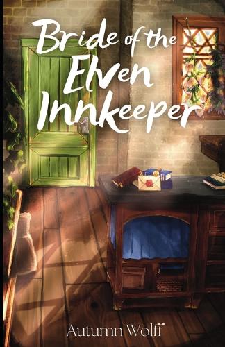 Bride of the Elven Innkeeper