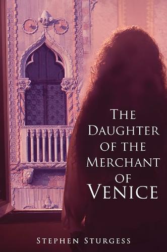 The Daughter of The Merchant of Venice