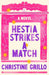Hestia Strikes a Match