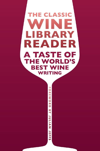 The Classic Wine Library reader