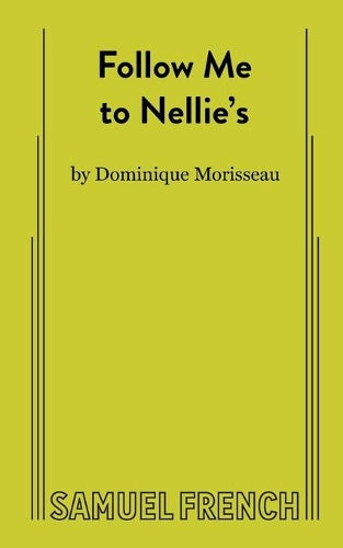Follow Me to Nellie's