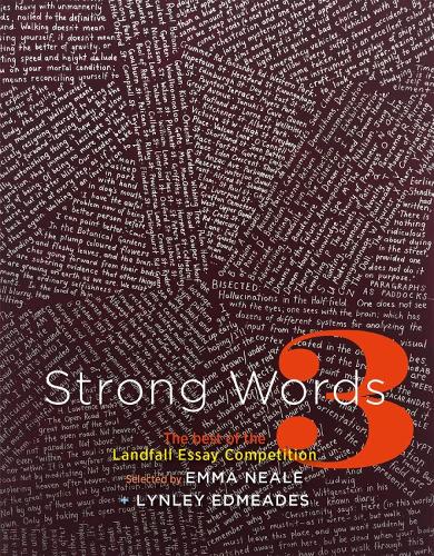 Strong Words 3: The best of the Landfall Essay Competition (Strong Words: The Best of the Landfall E