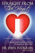Straight From The Heart