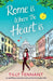 Rome is Where the Heart is: An uplifting romantic read, perfect to escape with (From Italy with Love