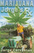 Marijuana: Jorge's Rx