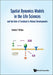 Spatial Dynamics Models In The Life Sciences And The Role Of Feedback In Robust Developments