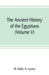 The ancient history of the Egyptians, Carthaginians, Assyrians, Medes and Persians, Grecians and Macedonians (Volume V)