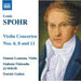 Louis Spohr: Violin Concertos Nos. 6, 8 and 11