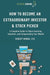How to Become an Extraordinary Investor and Stock Picker