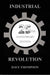 The Industrial Revolution - 25th Anniversary Edition