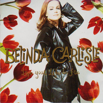 Live your life be free (1991)