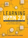 Learning BPMN 2.0