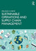 Sustainable Operations and Supply Chain Management