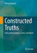 Constructed Truths