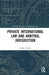 Private International Law and Arbitral Jurisdiction