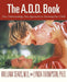 The Add Book: New Understandings, New Approaches to Parenting Your Child