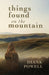 Things Found on the Mountain