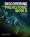 Discovering the Prehistoric World
