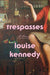Trespasses
