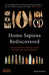 Homo Sapiens Rediscovered