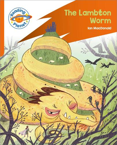 Reading Planet: Rocket Phonics – Target Practice - The Lambton Worm - Orange