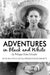 Adventures in Black and White