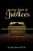Ancient Book of Jubilees