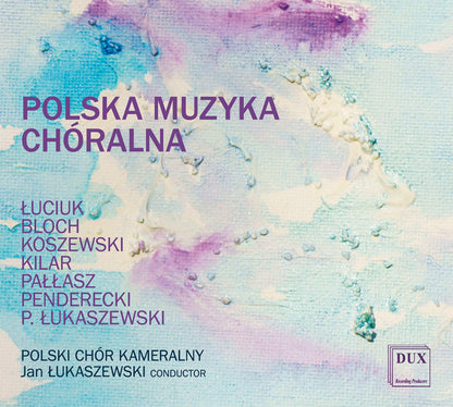 Luciuk, Kilar, Penderecki