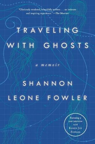 Traveling with Ghosts