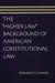 Higher Law Background of American Constitutional Law