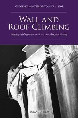 Wall and Roof Climbing
