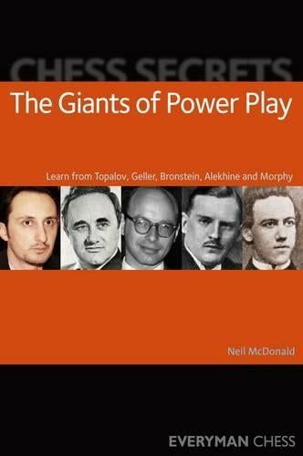 Chess Secrets: The Giants of Power Play