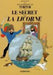 Les Aventures de Tintin. Le secret de la Licorne: Petit Format (Tintin, 11