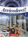 Arrivederci! 1 + online IDEE + CD + DVD