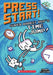 Super Rabbit Boy's Time Jump!: A Branches Book (Press Start! #9)