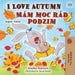 I Love Autumn (English Czech Bilingual Book for Kids)