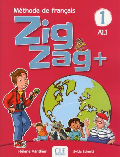 Zigzag+ 1: Niveau A1.1 - Livre de l'eleve + CD