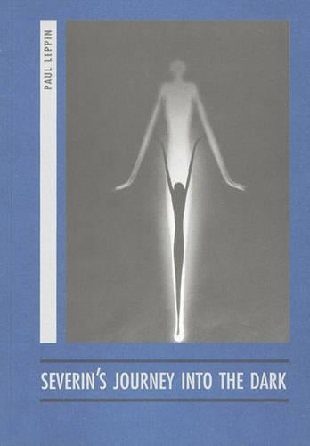 Severin's Journey into the Dark