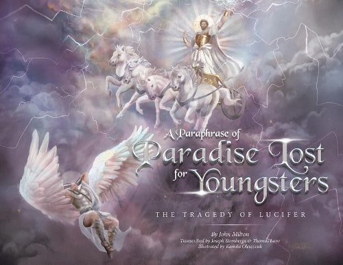 A Paraphrase of Paradise Lost for Youngsters