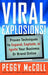Viral Explosions!