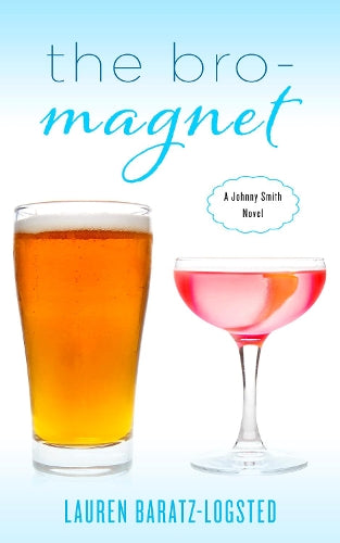 The Bro-Magnet