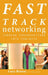 Fast Track Networking
