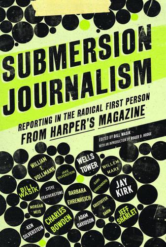 Submersion Journalism
