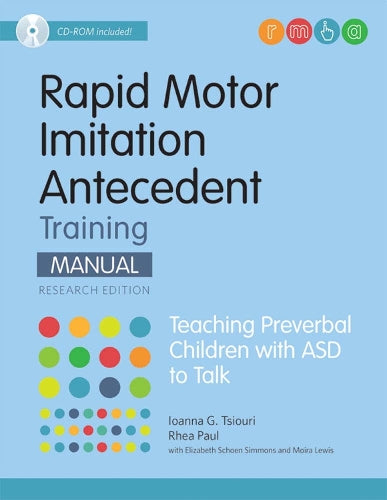 Rapid Motor Imitation Antecedent (RMIA) Training Manual