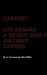 Carrier! Life Aboard a World War II Aircraft Carrier
