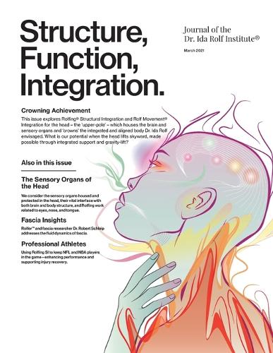 Structure, Function, Integration