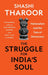 The Struggle for India's Soul